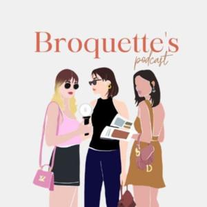 Broquette's Podcast