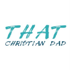 That Christian Dad