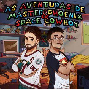 As Aventuras de Master Phoenix e Space Cowboy