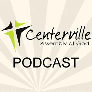 Centerville Assembly of God Sermons