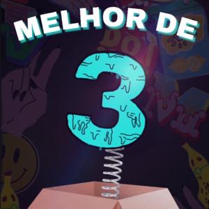 Podcast Melhor de 3