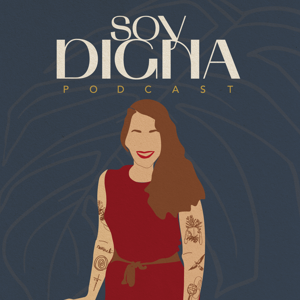 SOY DIGNA