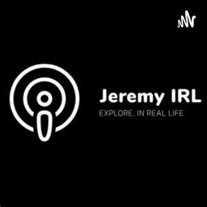 Explore with Jeremy IRL!