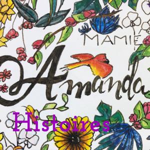 Histoires Cuentos de Mamie Amanda