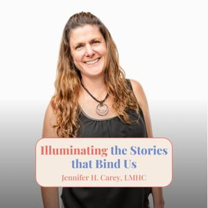 Illuminating The Stories That Bind Us