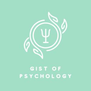 Gist of Psychology