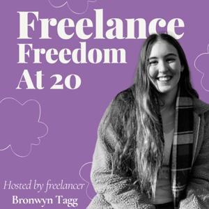 Freelance Freedom At 21