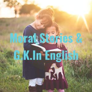 Moral Stories & G.K.In English