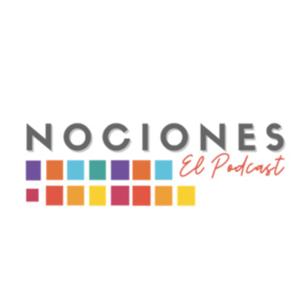 Nociones: El Podcast