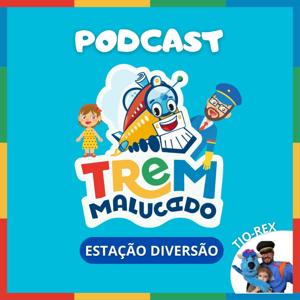 Trem Malucado - Estação Diversão