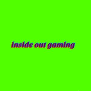 Inside Out Gaming Podcast