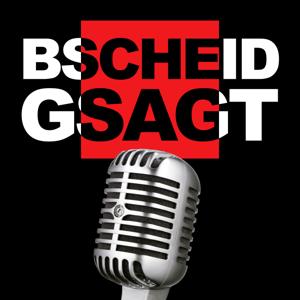 Bscheid Gsagt – der Marketingtalk ohne Werber