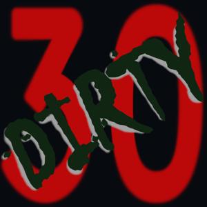 Dirty 30's