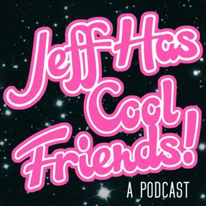 Jeff Has Cool Friends by Jeff May