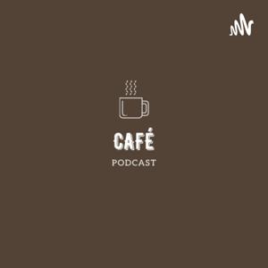 Café Podcast