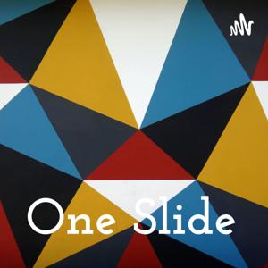 One Slide