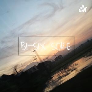 BI-SIX SORE