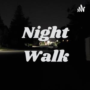 Night Walk