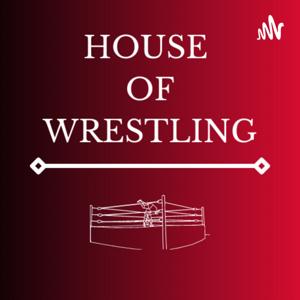 House of Wrestling