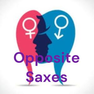 Opposite Saxes