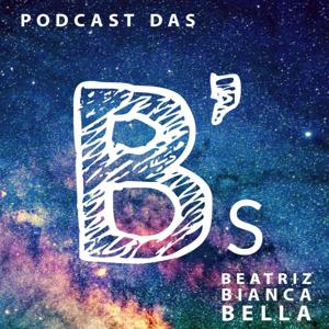 Podcast das Bês