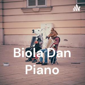 Biola Dan Piano