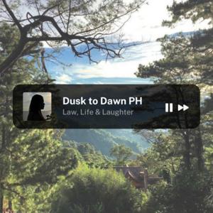 Dusk to Dawn Philippines