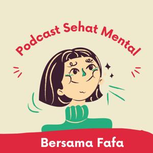 Sehat Mental Bersama Fafa