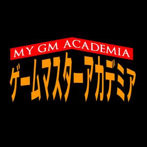 My GM Academia