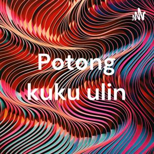 Potong kuku ulin