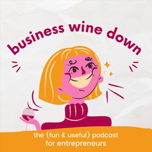 Business Wine Down