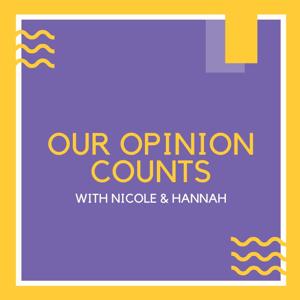 Our Opinion Counts Podcast