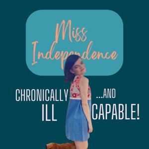 Miss Independence Podcast