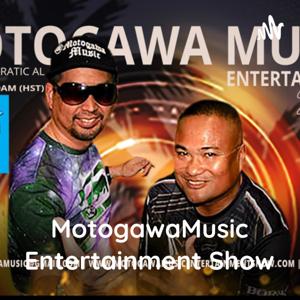 MotogawaMusic Entertainment Show