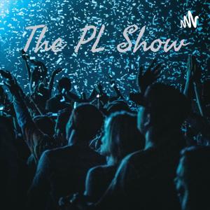 The PL Show