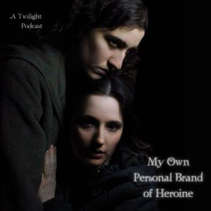 My Own Personal Brand of Heroine