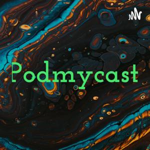 Podmycast