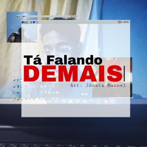 TĂĄ Falando Demais