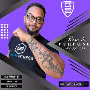 Rise To Purpose