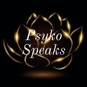 Psyko Speaks