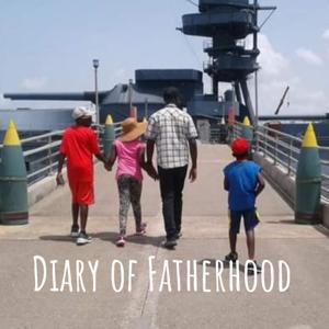 Diary of Fatherhood