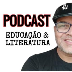 Educação & Literatura