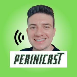 PeriniCast