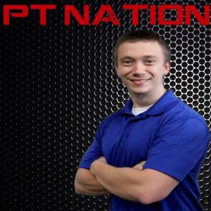 PT Nation Podcast by Greg Vaughn