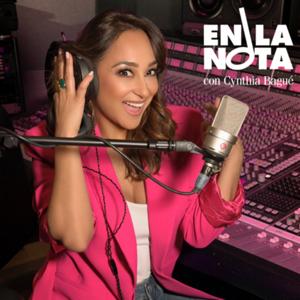 En La Nota con Cynthia Bagué