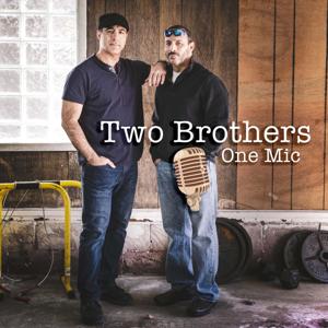 Two Brothers One Mic