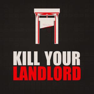 Kill Your Landlord