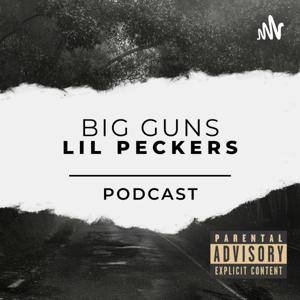 Big Guns Lil Peckers