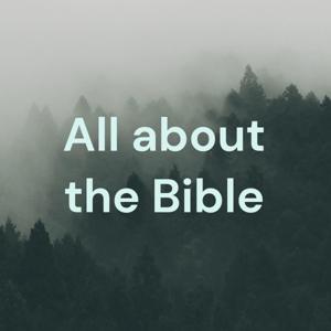 All About The Bible