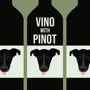 Vino with Pinot